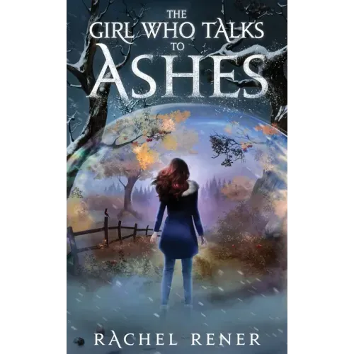 The Girl Who Talks to Ashes