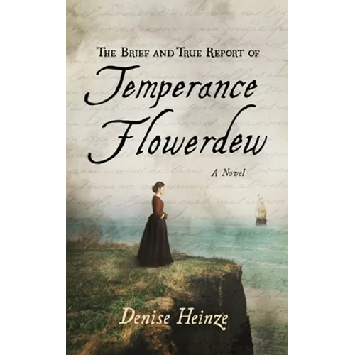 The Brief and True Report of Temperance Flowerdew