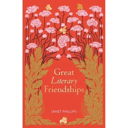 Great Literary Friendships