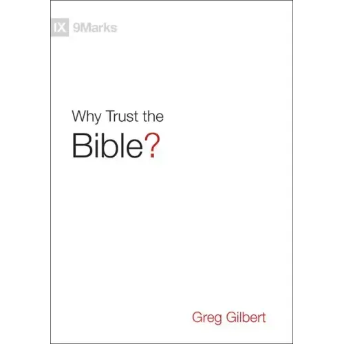 Why Trust the Bible?
