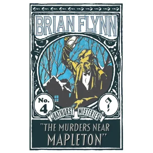 The Murders near Mapleton: An Anthony Bathurst Mystery