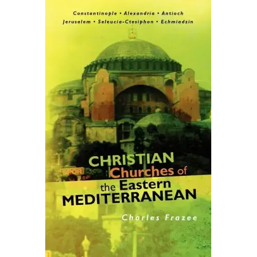 Christian Churches of the Eastern Mediterranean