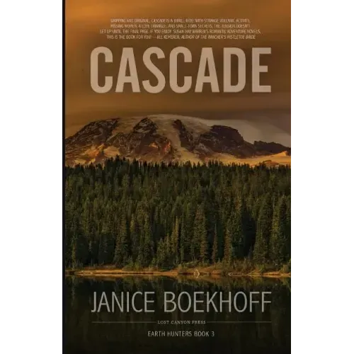 Cascade: Earth Hunters Book 3