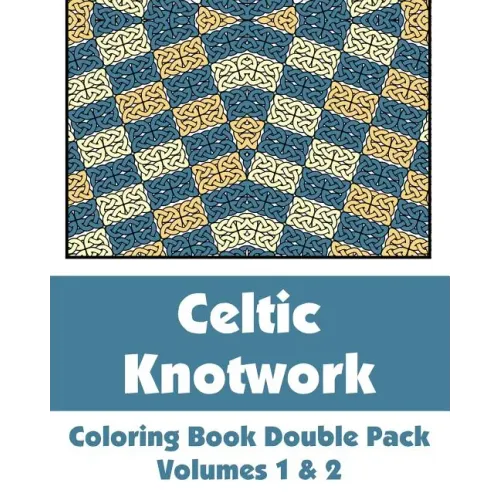 Celtic Knotwork Coloring Book Double Pack (Volumes 1 & 2)
