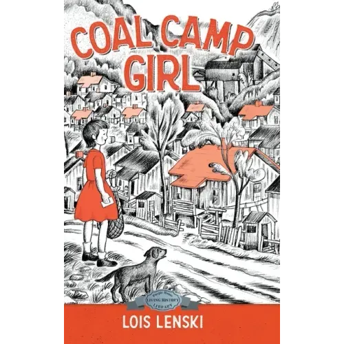 Coal Camp Girl