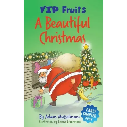 A Beautiful Christmas: A Humorous Early Chapter Book for Kids Age 6 and Up
