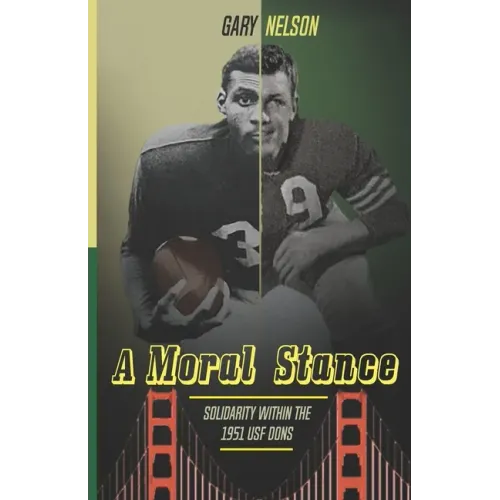 A Moral Stance: '51 University of San Francisco Fight Against Discrimination