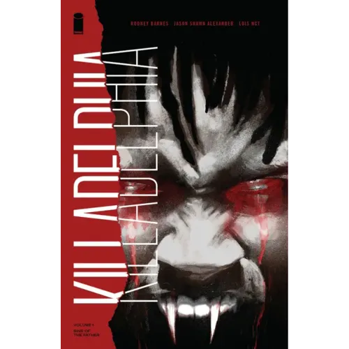 Killadelphia Volume 1: Sins of the Father
