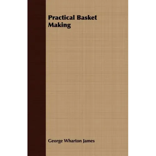 Practical Basket Making