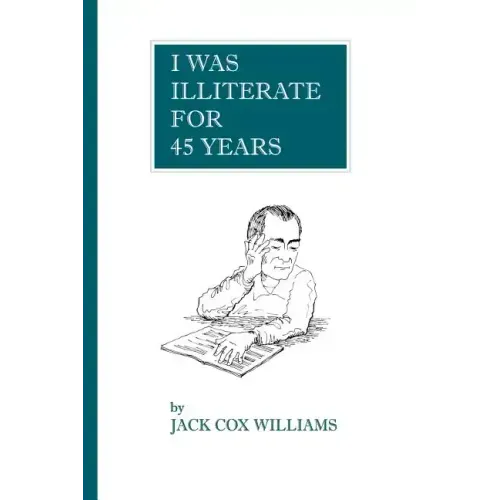 I Was Illiterate For 45 Years