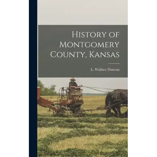 History of Montgomery County, Kansas