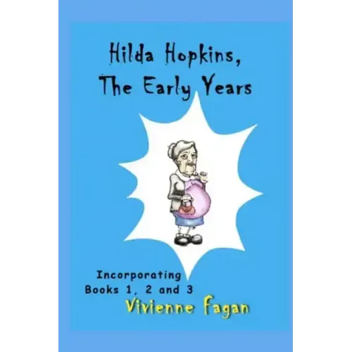 Hilda Hopkins, The Early Years: Contains Murder She Knit, Bed & Burial, Domi-Knit-Rix