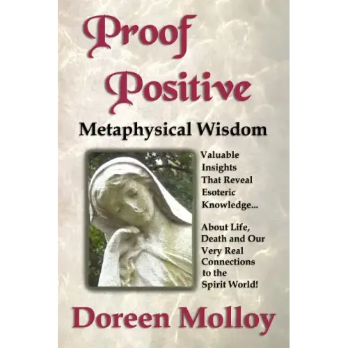 Proof Positive: Metaphysical Wisdom