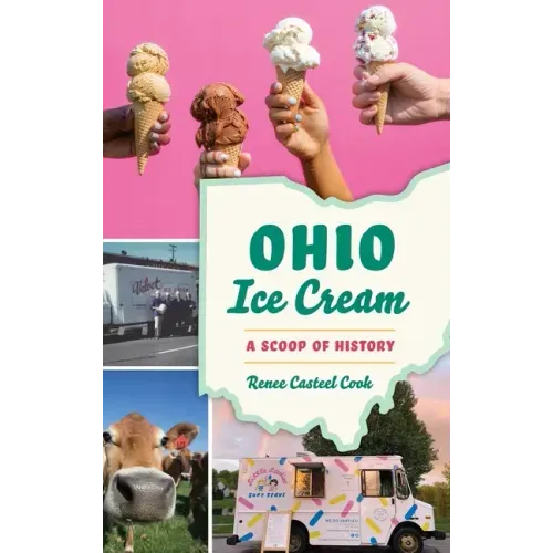 Ohio Ice Cream: A Scoop of History