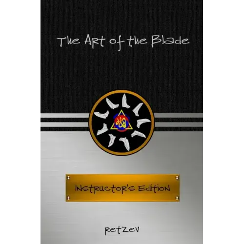 The Art of the Blade: History & Practice