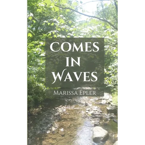 Comes in Waves