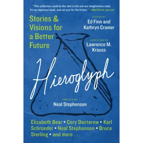 Hieroglyph: Stories and Visions for a Better Future