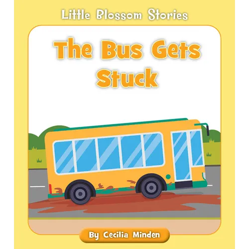 The Bus Gets Stuck