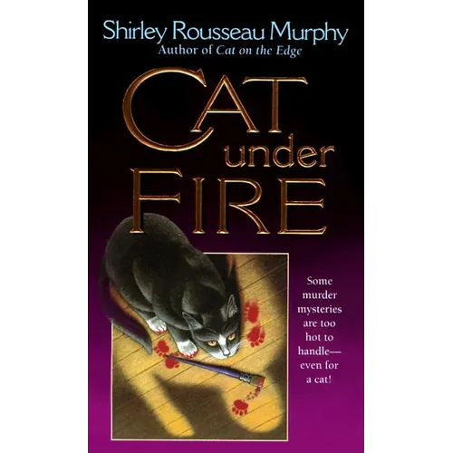 Cat Under Fire: A Joe Grey Mystery