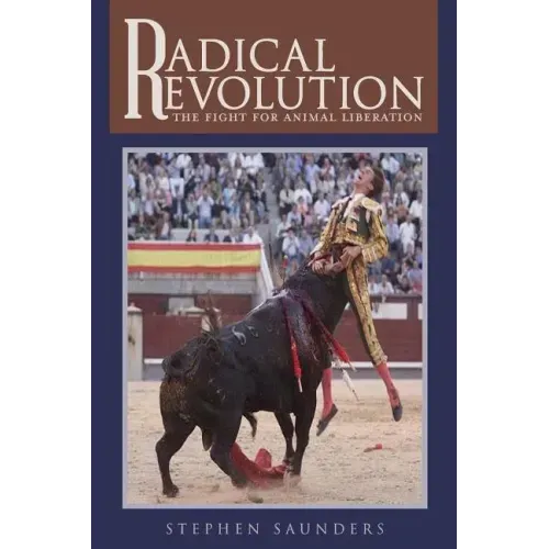 Radical Revolution: The fight for animal liberation