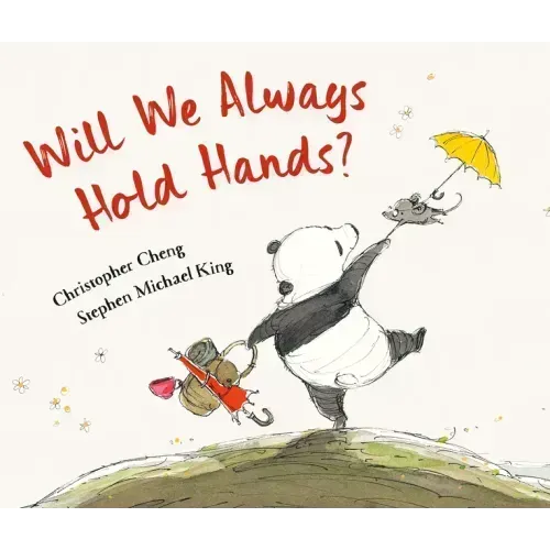 Will We Always Hold Hands?