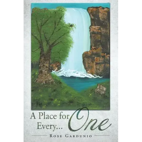 A Place for Every... One