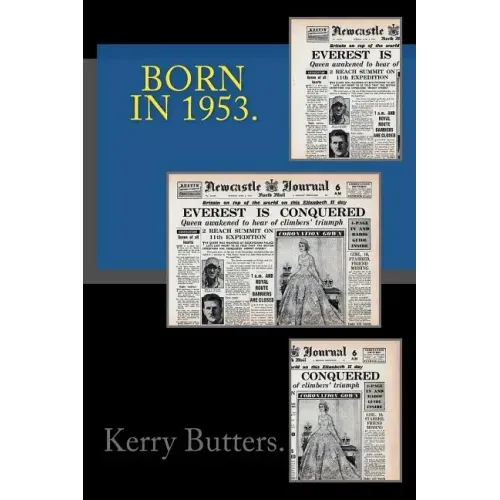 Born in 1953. Birthday Nostalgia.