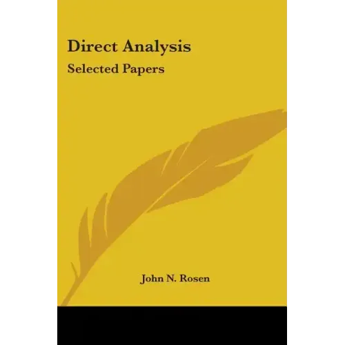Direct Analysis: Selected Papers