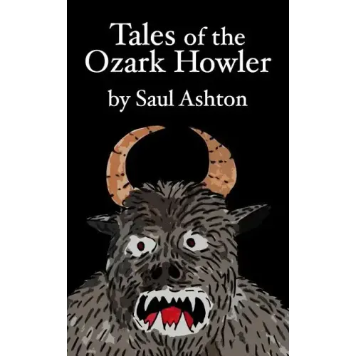 Tales of the Ozark Howler