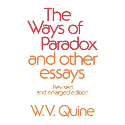 The Ways of Paradox and Other Essays: Revised and Enlarged Edition