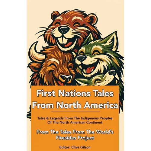 First Nations Tales From North America