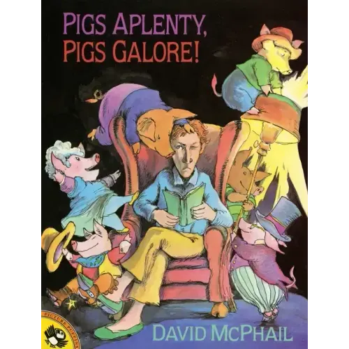 Pigs Aplenty, Pigs Galore!