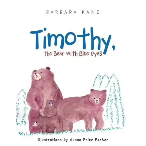 Timothy, the Bear with Blue Eyes
