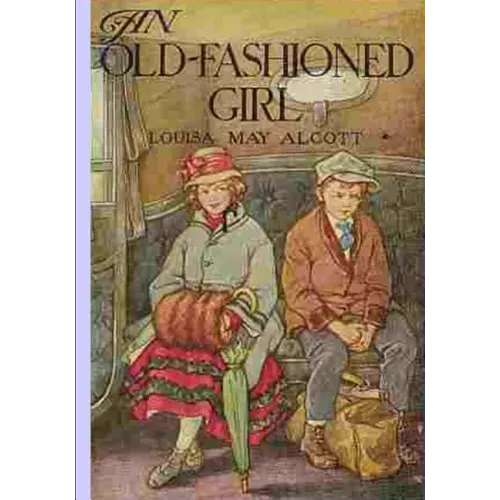 An Old Fashioned Girl