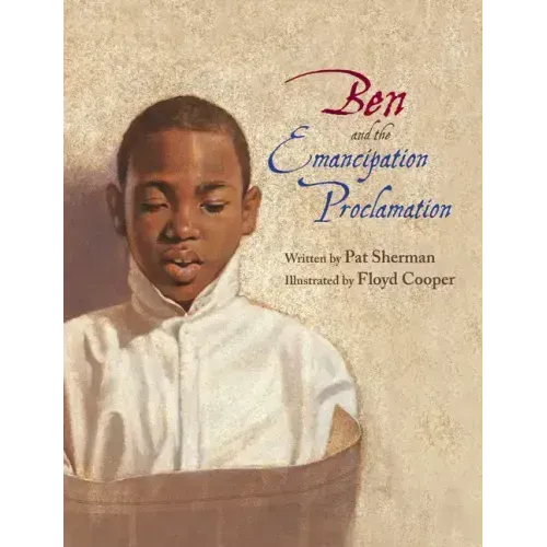Ben and the Emancipation Proclamation