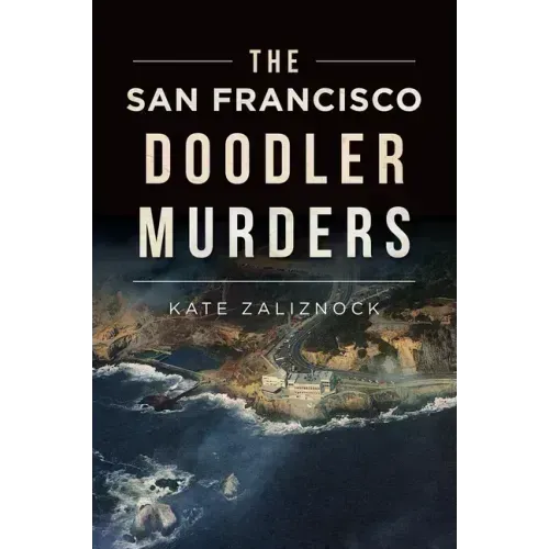 The San Francisco Doodler Murders