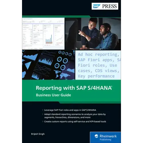 Reporting with SAP S/4hana: Business User Guide