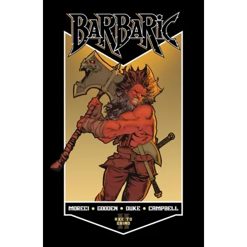 Barbaric Vol. 2: Axe to Grind