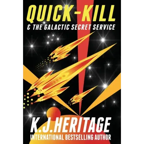 Quick-Kill & The Galactic Secret Service