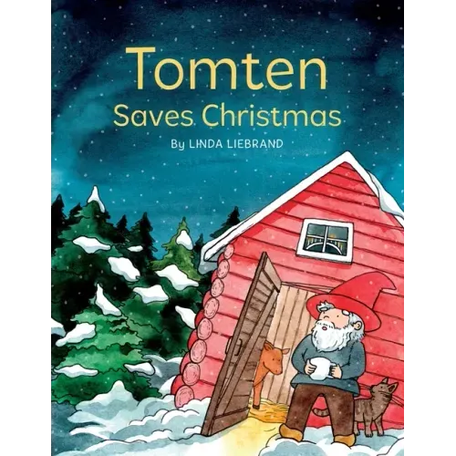 Tomten Saves Christmas: A Swedish Christmas tale
