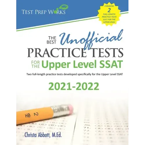 The Best Unofficial Practice Tests for the Upper Level SSAT