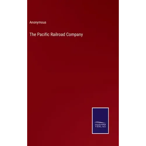 The Pacific Railroad Company