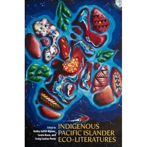 Indigenous Pacific Islander Eco-Literatures