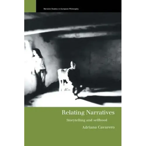 Relating Narratives: Storytelling and Selfhood