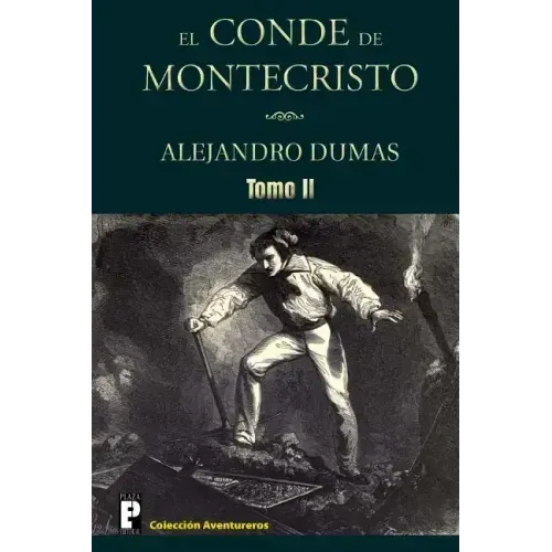El Conde de Montecristo (Tomo 2)