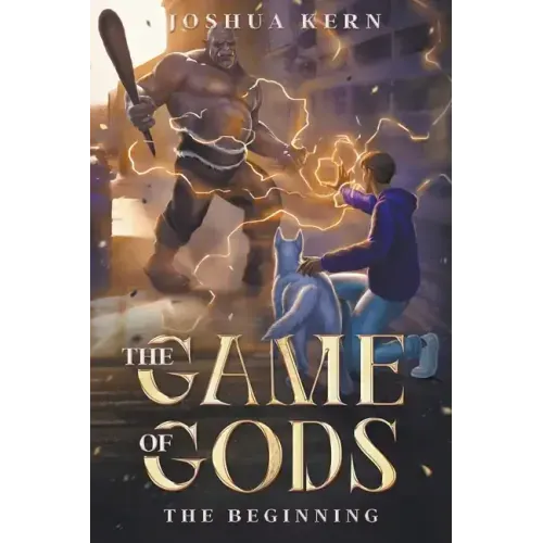 The Game of Gods 1: The Beginning