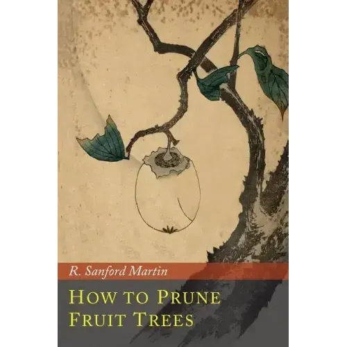 How to Prune Fruit Trees