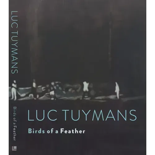 Luc Tuymans: Birds of a Feather