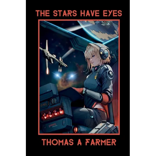 The Stars Have Eyes: Revised Edition