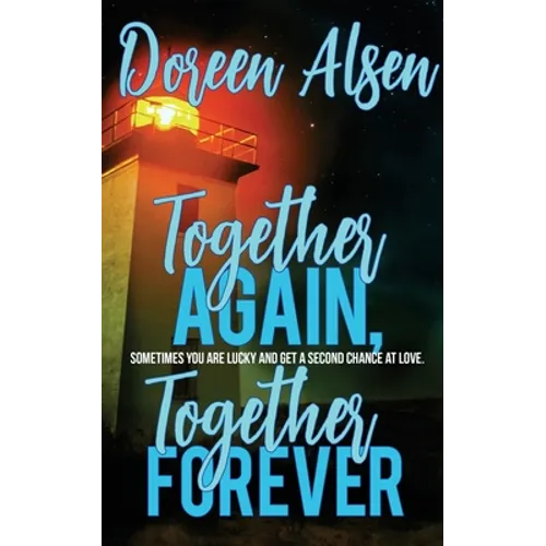 Together Again, Together Forever